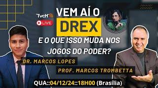 O DREX vem aí - o que muda?, com prof Marcos Trombetta e dr Marcos Lopes - TVCH