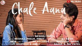 Chale Aana Cover Song | De De Pyar De | Armaan Malik | Neshaj Patel | NSJ Music