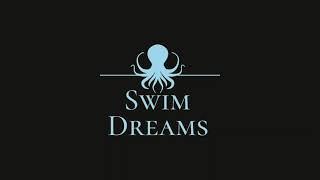 SwimDreams Presents