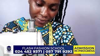 FLASH FASHION SCHOOL (ADMISSION IN PROGRESS) TWI ADVERT