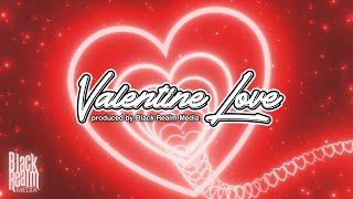 Valentine's Day Rap Beat "Valentine Love" R&B Love Rap Beat Instrumental | Black Realm Media