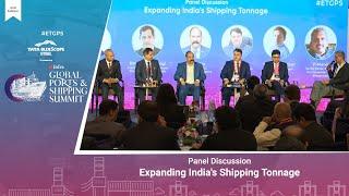 Panel Discussion on Expanding India's Shipping Tonnage at ETInfra Global Ports and Shipping Summit