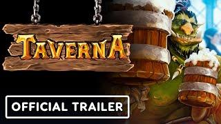 Taverna - Official First Gameplay Trailer