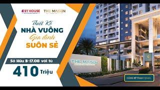 The Maison | Từ 410 Triệu Sở Hữu Liền Tay Căn Hộ 2PN 69.66m2