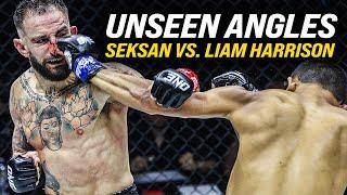 Unseen Angles  Seksan vs. Liam Harrison | NO Commentary