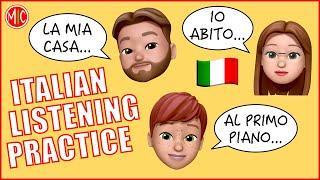 La mia casa - Italian Listening Practice for Beginners 8 | Learn Authentic Everyday Italian