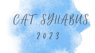 CAT 2023 Syllabus