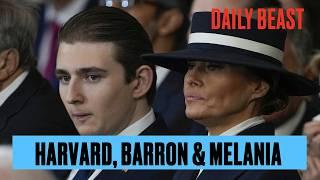 The Truth About Barron Trump, Harvard and Melania | The Daily Beast Podcast