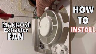 {MANROSE} Bathroom Extractor Fan Installation | How To Install A Extractor Fan