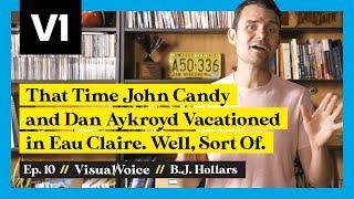 Visual/Voice Ep. 10: B.J. Hollars – That Time John Candy and Dan Aykroyd Vacationed in Eau Claire.