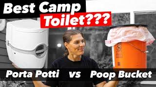 Best Camp Toilet?? - Porta Potti vs 5 Gallon Poop Bucket