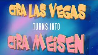 CIRA LAS VEGAS turns into CIRA MEISEN!