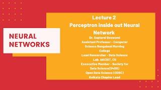 Lec 2 Perceptron inside out Neural Network