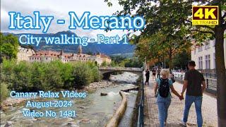 Italy Trip - Südtirol - Merano/Meran city walking Part 1