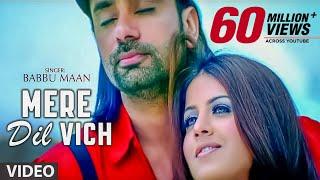 "Mere Dil Vich Babbu Maan"  (Full Song)  | Pyaas