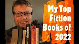 My Top Fiction Books of the Year- 2022!