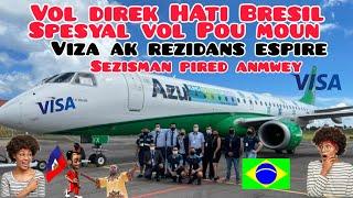 #vwayajBrezil ;vol direk Ayiti Brezil men detay yo