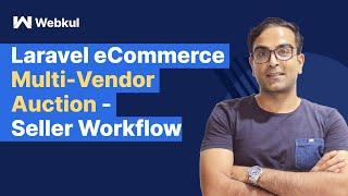 Laravel eCommerce Multi-Vendor Auction - Seller Workflow