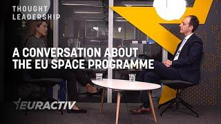 A conversation about the EU Space Programme with Rodrigo da Costa, EUSPA