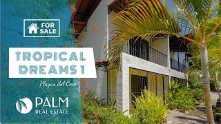 Tropical Dreams 1 | FOR SALE | Playas del Coco