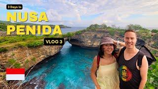 NUSA PENIDA IN 3 DAYS - What to do and MUST SEE places