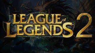 League of Legends 2