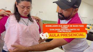 MODELAGEM QUE SERVE DE BASE PARA FAZER QUALQUER VESTIDO PARTE | 02 CONTINUAÇÃO#modelagem#costura