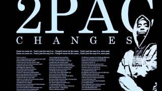 tupac changes without me