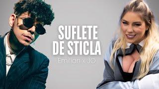 Emilian feat. JO - Suflete de sticla | Versuri Oficiale