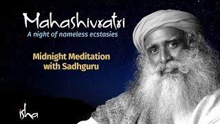 MahaShivRatri 2018 Live - Isha Yoga Center - Part 3 (Midnight Meditation) | Sadhguru