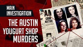 Night Shift Nightmare: The Unsolved Austin Yogurt Shop Murders | True Crime Documentary