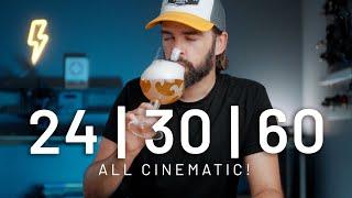 24fps, 30fps & 60fps ALL Look Cinematic! Here's Why...