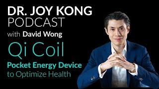 Qi Coil Technology - David Wong Qi Life Mastery & PEMF Therapy