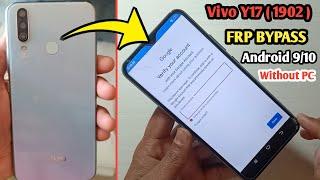 ViVO Y17 (1902) FRP Unlock || Google Account Bypass | Android 9 Pie Without PC