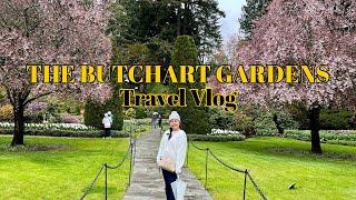 THE BUTCHART GARDENS || Travel Vlog 2022 || Vancouver Island || Beautiful view