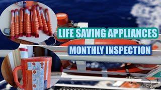 MONTHLY INSPECTION OF LIFE SAVING APPLIANCES