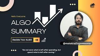 ALGO Summary : @maketradingawesome  || Decide Your ALGO & Start ALGO Trading Today