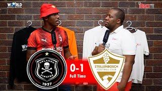 I Wont Blame Jose Riveiro, He Tried | Orlando Pirates 0-1 Stellenbosch | Bobo