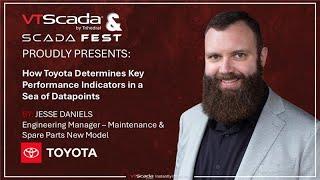 ScadaFest 2024 - Toyota - Determining Key Performance Indicators - Jesse Daniels