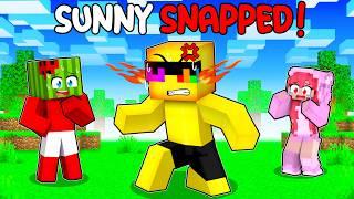 Sunny SNAPPED in Minecraft!