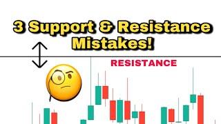 3 Common Support & Resistance Mistakes! EXPLAINED For Technical Traders #shorts