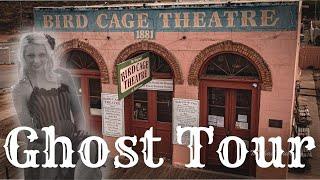 Tombstone, Az | Bird Cage Theatre Ghost Tour | Heard a GHOSTLY voice! |  WAS IT REAL? |