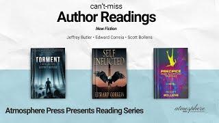 Atmosphere Press Presents: Live Author Reading with Jeffrey Butler, Edward Correia, Scott Bollens