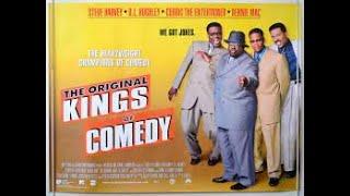 THE ORIGINAL KINGS OF COMEDY (FULL MOVIE )