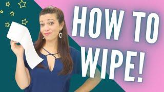 HOW TO TEACH A TODDLER TO WIPE! | Tips to Help Make Potty Training EASY!