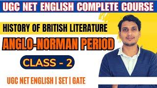 History of British Literature - Anglo Norman Period | Online Classes for UGC NET English Literature