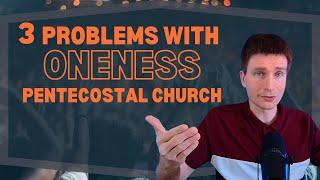 Is The Oneness Pentecostal Church BIBLICAL?