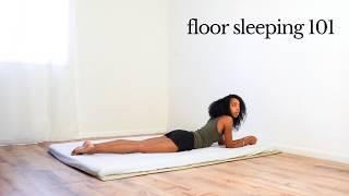 A beginner's guide to FLOOR sleeping for better health