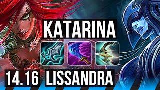 KATARINA vs LISSANDRA (MID) | Quadra, 65% winrate, 20/4/6, Godlike | EUW Diamond | 14.16