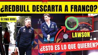 ALEJAN A FRANCO COLAPINTO DE REDBULL F1 TRAS DECLARACIONES HORNER Y MARKO. ¿LAWSON ERROR Y ASCENSO?